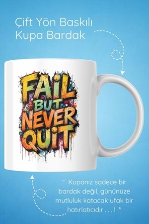 Win Ovro Premium Beyaz Porselen Hediye Çift Yön Baskılı Kupa Bardak - Başarısız ol ama asla pes etme