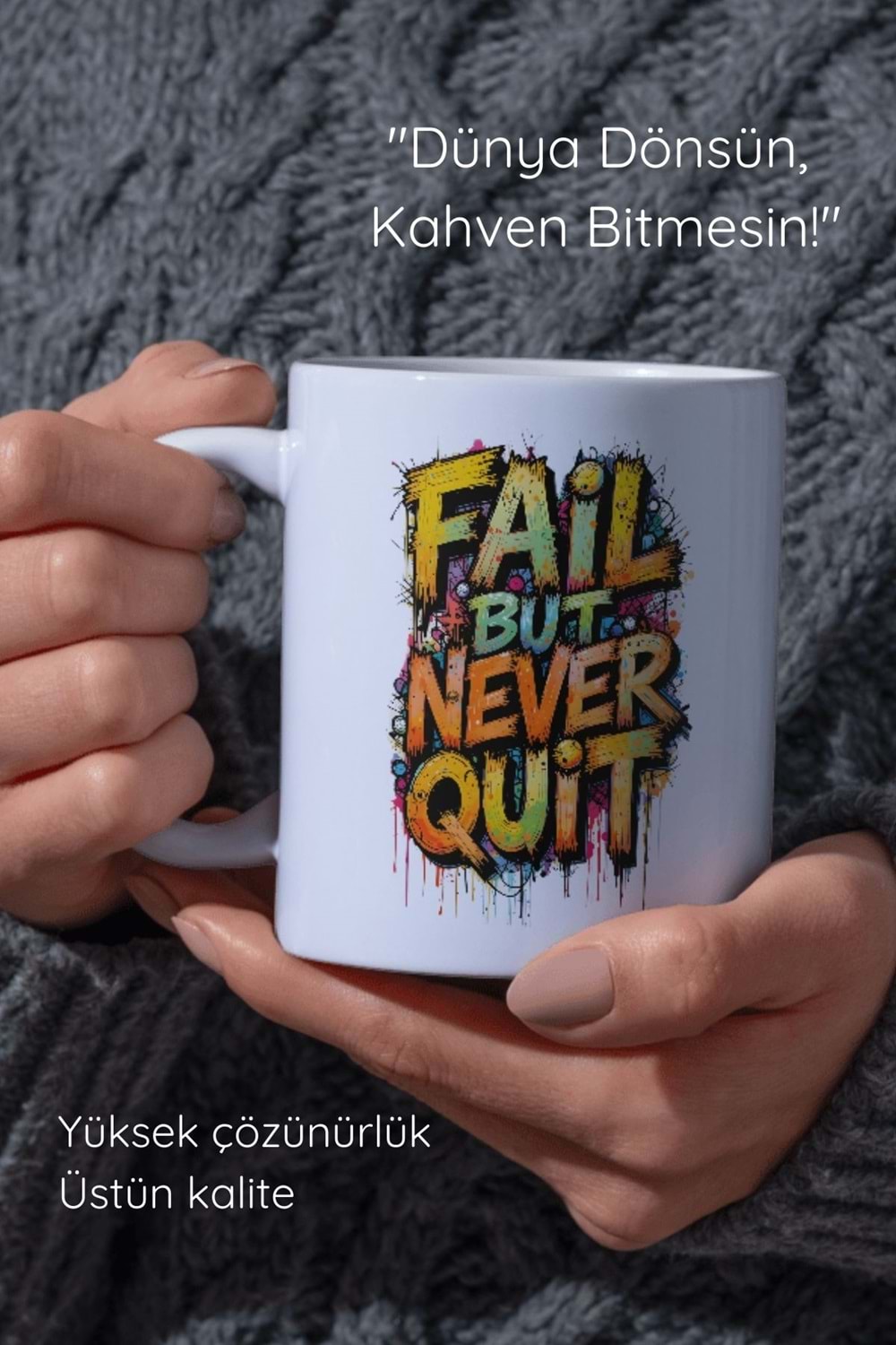Win Ovro Premium Beyaz Porselen Hediye Çift Yön Baskılı Kupa Bardak - Başarısız ol ama asla pes etme