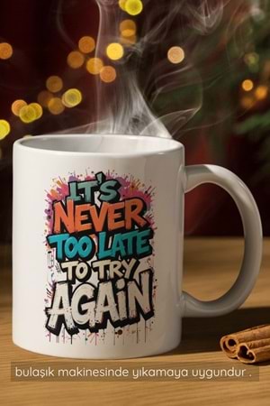 Win Ovro Premium Beyaz Porselen Hediye Çift Yön Baskılı Kupa Bardak - Tekrar denemek için asla geç